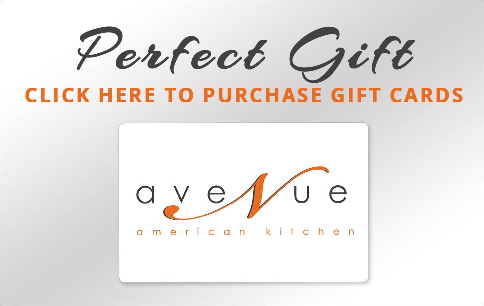 Gift Cards | Redeemable at 4 location Avenue N Restaurant Group 